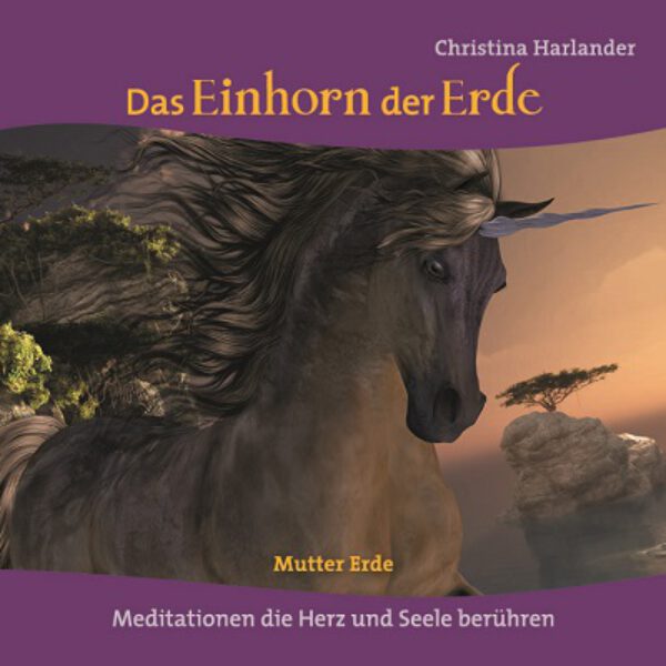 Download (deutsch) | Das Einhorn der Erde - Mutter Erde