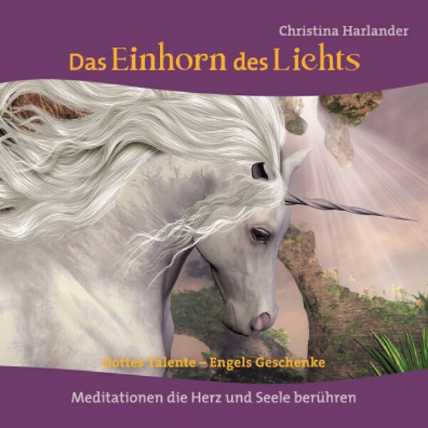 Audio-CD (deutsch) | Das Einhorn des Lichts - Gottes Talente - Engels Geschenke